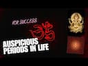 Success Astrology : Deep Dive into Auspicious Time Periods in Life -DKSCORE