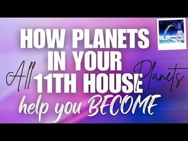 Unlock the Secrets of the Eleventh House in Vedic Astrology -DKSCORE