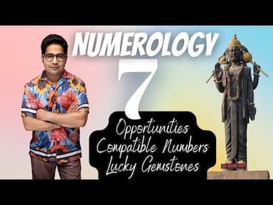 Understanding the Vibrations of Number 7 Seven in Numerology -DKSCORE