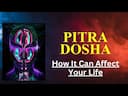 Understanding Pitra Dosha: Causes, Symptoms, and Remedies in Vedic Astrology -DKSCORE