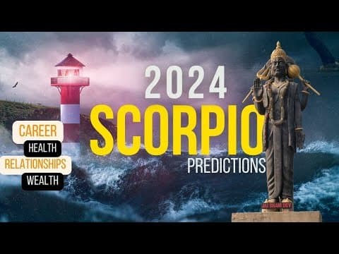 SCORPIO 2024 Yearly predictions - Career, Health, Relationships & Wealth -DKSCORE
