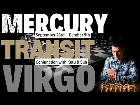 Understanding Mercury Transit Virgo (Sept 23rd - Oct 9th, 2024) in Vedic Astrology -DKSCORE Understanding Mercury Transit Virgo (Sept 23rd - Oct 9th, 2024) in Vedic Astrology -DKSCORE