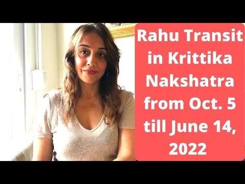 Transit Rahu in Krittika Oct 5 2021- June 2022: Embrace Transformation and New Beginnings -DKSCORE Transit Rahu in Krittika Oct 5 2021- June 2022: Embrace Transformation and New Beginnings -DKSCORE