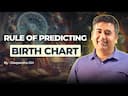 Unlocking the Secrets: Rules to Analyze Birth Chart in Vedic Astrology -DKSCORE Unlocking the Secrets: Rules to Analyze Birth Chart in Vedic Astrology -DKSCORE
