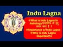 Unveiling the Power of Indu Lagna in Vedic Astrology -DKSCORE Unveiling the Power of Indu Lagna in Vedic Astrology -DKSCORE