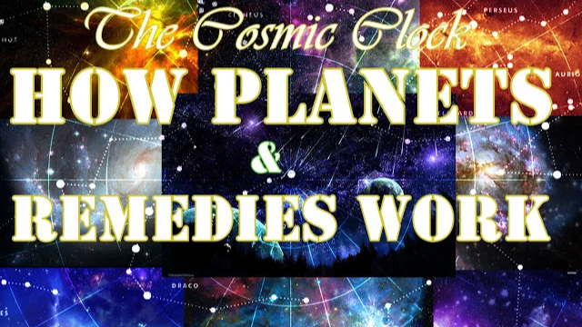 The Cosmic Clock — How planets and Remedies work -DKSCORE The Cosmic Clock — How planets and Remedies work -DKSCORE