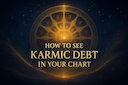 How to See Karmic Debt in Your Chart: Understanding Rinanubandha & Past-Life Connections -DKSCORE How to See Karmic Debt in Your Chart: Understanding Rinanubandha & Past-Life Connections -DKSCORE