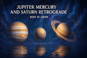 Triple Retrograde Phase: Vedic Insights on Jupiter Mercury and Saturn Retrograde – Nov 11–28th -DKSCORE Triple Retrograde Phase: Vedic Insights on Jupiter Mercury and Saturn Retrograde – Nov 11–28th -DKSCORE