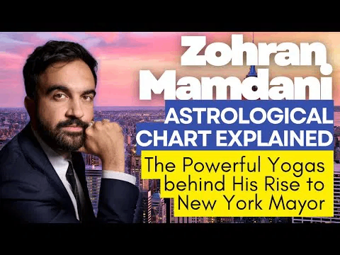 Zohran Mamdani Astrological Chart: The Saturn-Moon Power and the Miracle Degrees Behind His Political Rise -DKSCORE Zohran Mamdani Astrological Chart: The Saturn-Moon Power and the Miracle Degrees Behind His Political Rise -DKSCORE